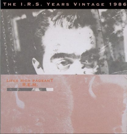 R.E.M. – Lifes Rich Pageant