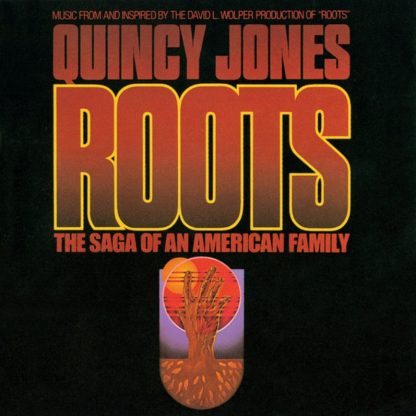 Quincy Jones – Roots (The Saga Of An American Family)