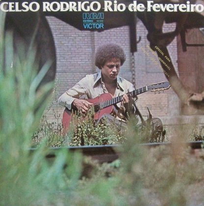 Celso Rodrigo – Rio De Fevereiro