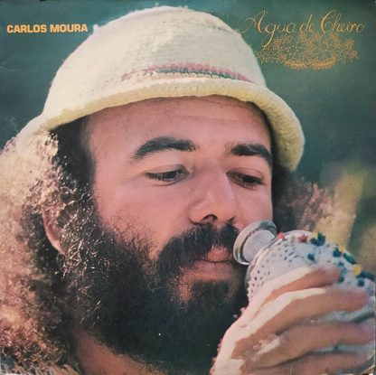 Carlos Moura  – Água De Cheiro