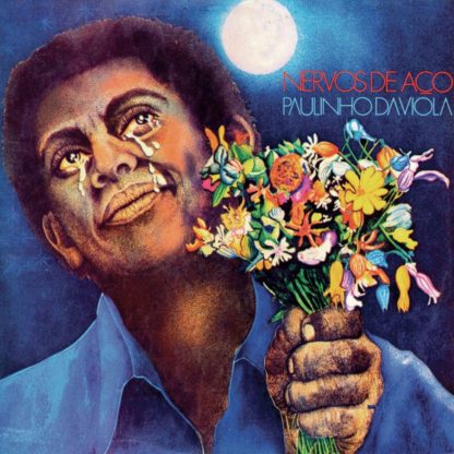 Paulinho Da Viola – Nervos De Aço