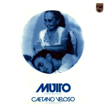 Caetano Veloso & A Outra Banda Da Terra – Muito