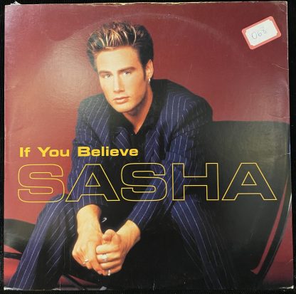 Sasha – If You Believe