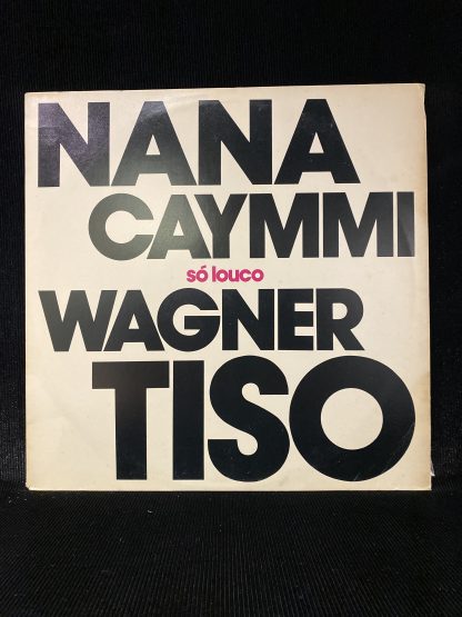 Nana Caymmi & Wagner Tiso – Só Louco - Image 2