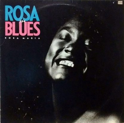 Rosa Maria – Rosa In Blues