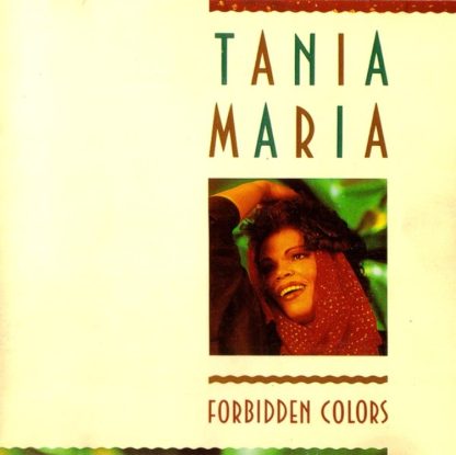 Tania Maria – Forbidden Colors