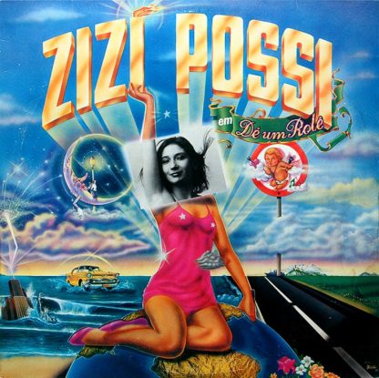 Zizi Possi – Dê Um Rolê