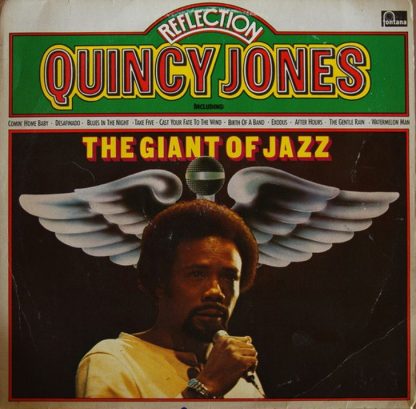 Quincy Jones – Reflection - The Giant Of Jazz