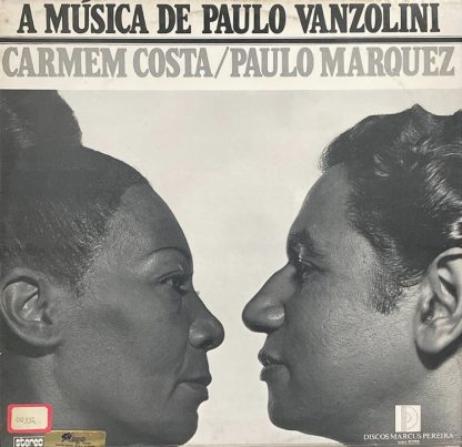 Carmem Costa / Paulo Marquez – A Música De Paulo Vanzolini