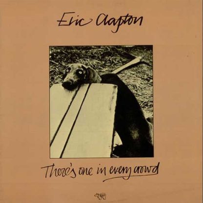 Eric Clapton – There's One In Every Crowd